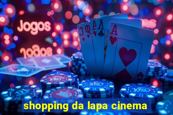 shopping da lapa cinema